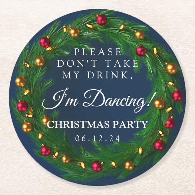 "Ta inte min dryck" Julens Party-flotta Underlägg Papper Rund (Framsidan)