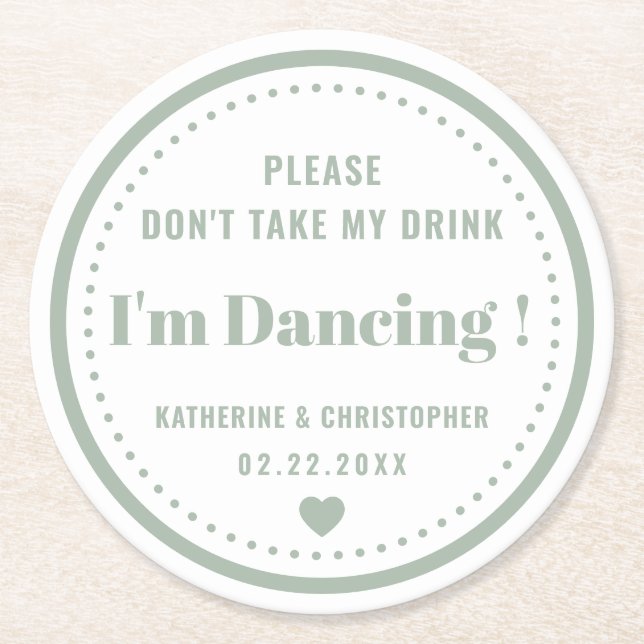 Ta inte min traditionella dryckessida Grönt Bröllo Underlägg Papper Rund (Framsidan)