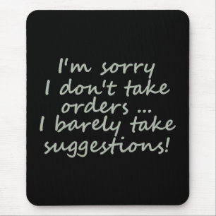 Ta inte Orders Funny Sarcastic Quote Musmatta
