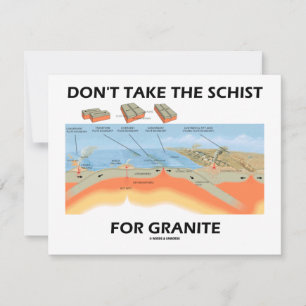 Ta inte Schist för Granite (Geology Humor)