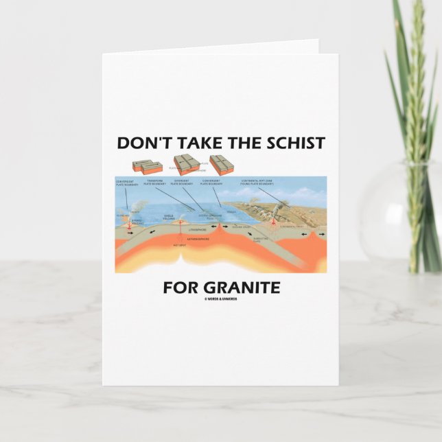 Ta inte Schist för Granite (Geology Humor) Kort (Framsida)