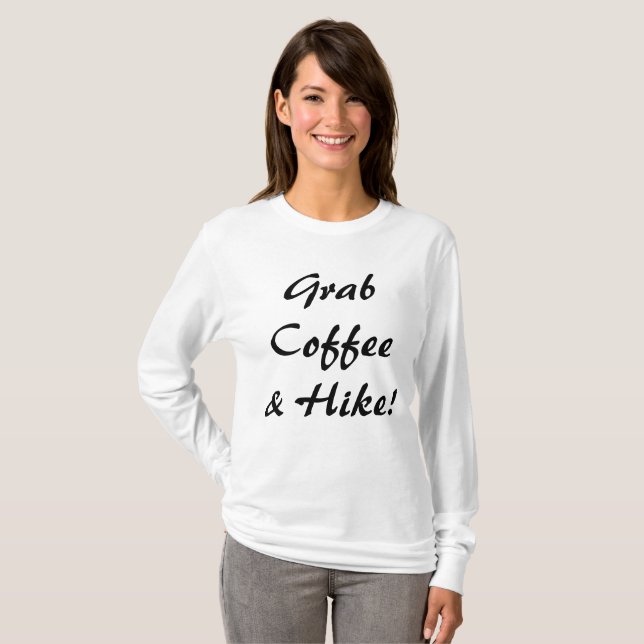 Ta Kaffe & En Vandring T Shirt (Hel framsida)