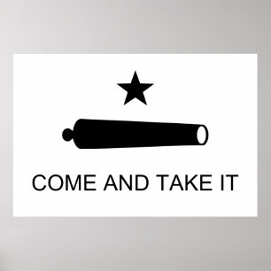Ta kommer det Texas flaggastrid av Gonzales Poster
