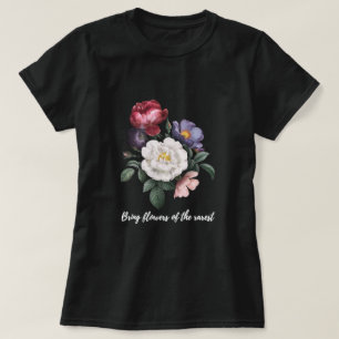 Ta med blommor från de mest sällsynta t shirt
