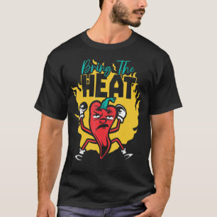 Ta med den heta Chili Flavor Spicy Food Chipotle S T Shirt