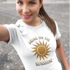 Ta med den soliga Golden T Shirt