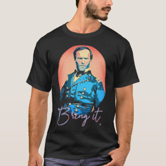 Ta med det - William Tecumseh Sherman Pop-Art Stil T Shirt