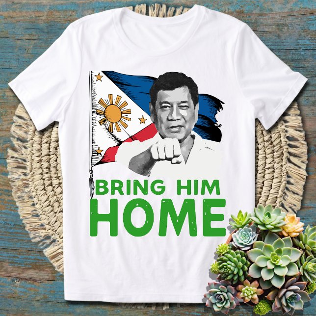 Ta med honom hem Filippinerna Rodrigo Digong Duter T Shirt (Skapare uppladdad)