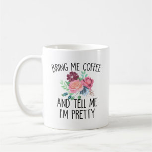 Ta med mig kaffe och säg att jag är Söt Kaffemugg