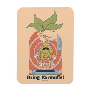 "Ta med öronmuffar!" Skrikande Mandrake Grafik Magnet