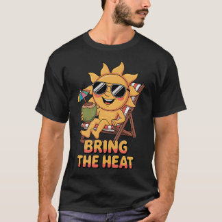 Ta med värmen Söt solsken Rolig T Shirt