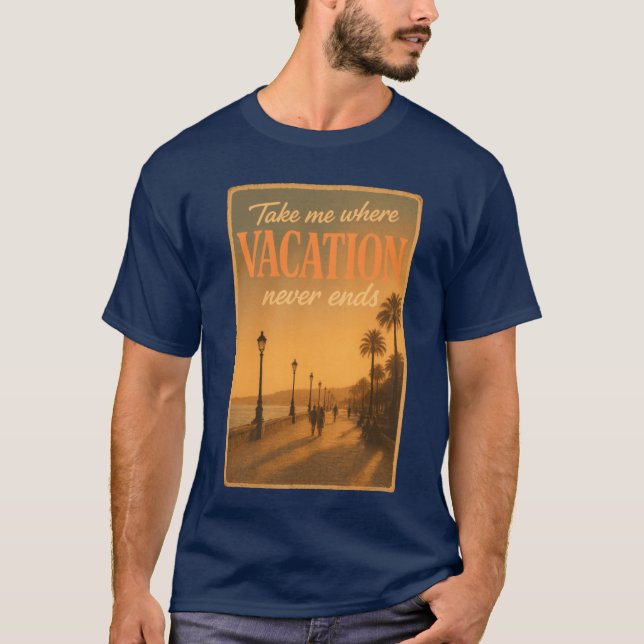Ta mig dit semestern aldrig tar slut Wanderlustrav T Shirt (Framsida)