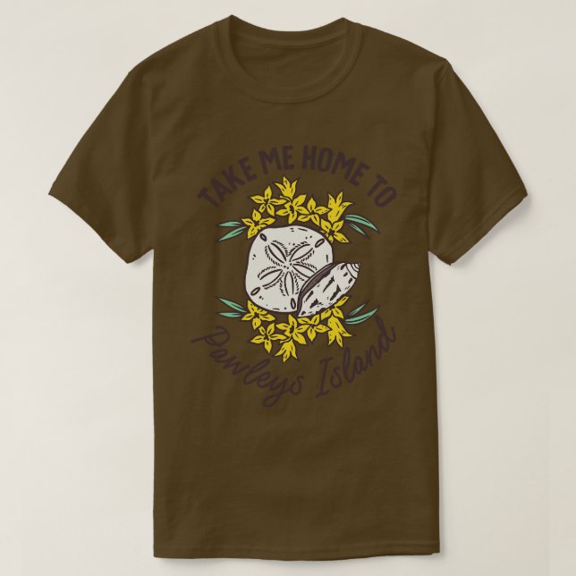 Ta mig hem till Pawleys Island South olina T Shirt (Design framsida)