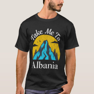Ta mig till Albaniens Vintage Albanien Vacation T Shirt
