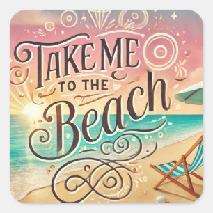 Ta mig till Beach - Sunset Bliss Fyrkantigt Klistermärke