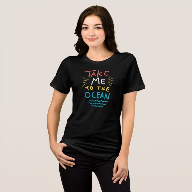 Ta mig till Beach T Shirt (Framsida Full)