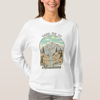 Ta mig till bergen t shirt