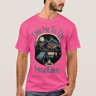 Ta mig till de aktiva bergen t shirt