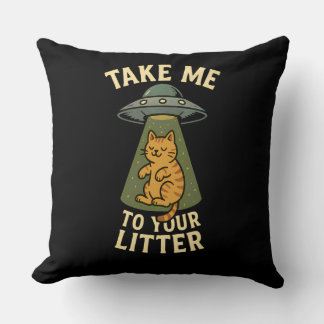 Ta Mig Till Din Kull Rolig Alien Katt Puns Kudde