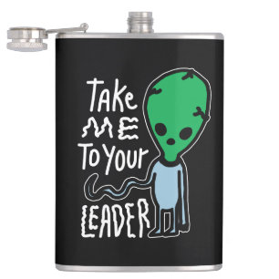 Ta mig till din ledare   Cute Alien sarcasm-citat Fickplunta