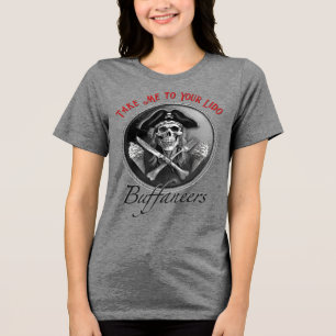"Ta mig till din Lido" Pirat Buffet Buffaneers T Shirt