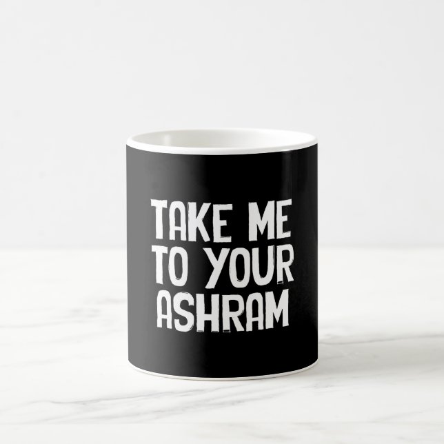 Ta mig till ditt Ashram Kaffemugg (Center)