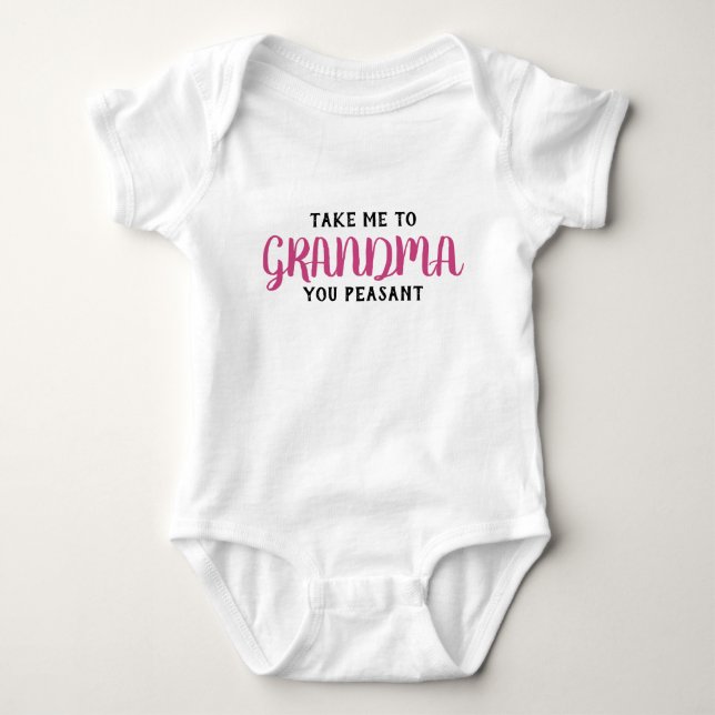 Ta mig till min mormor, din bönder Baby T Shirt (Framsida)
