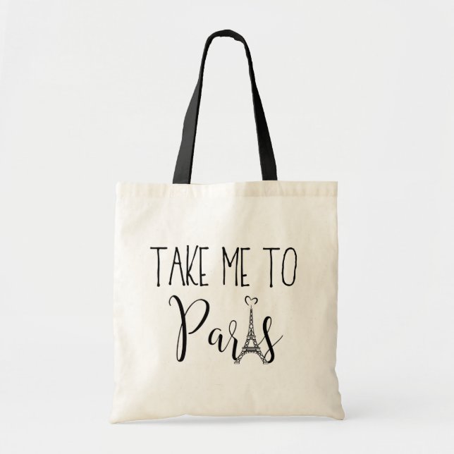 "Ta mig till Paris" Tote Bag Tygkasse (Framsidan)