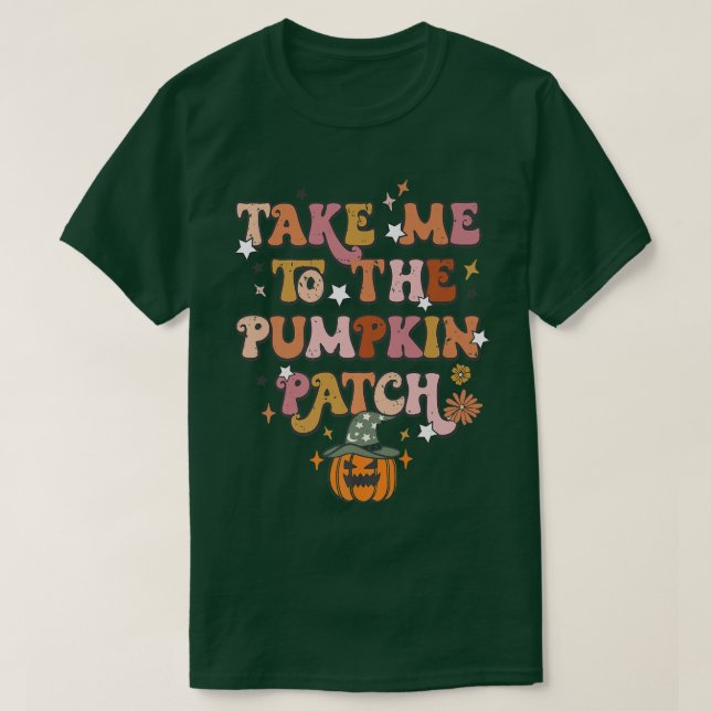 Ta mig till Pumpkin Patch Farm House Hej Fall T Shirt (Design framsida)