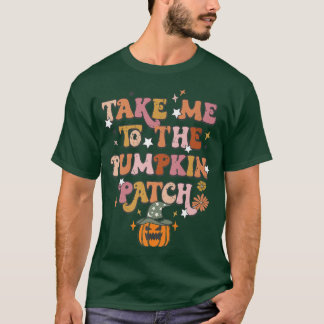 Ta mig till Pumpkin Patch Farm House Hej Fall T Shirt