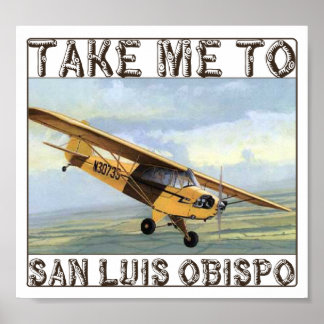 Ta mig till San Luis Obispo Poster
