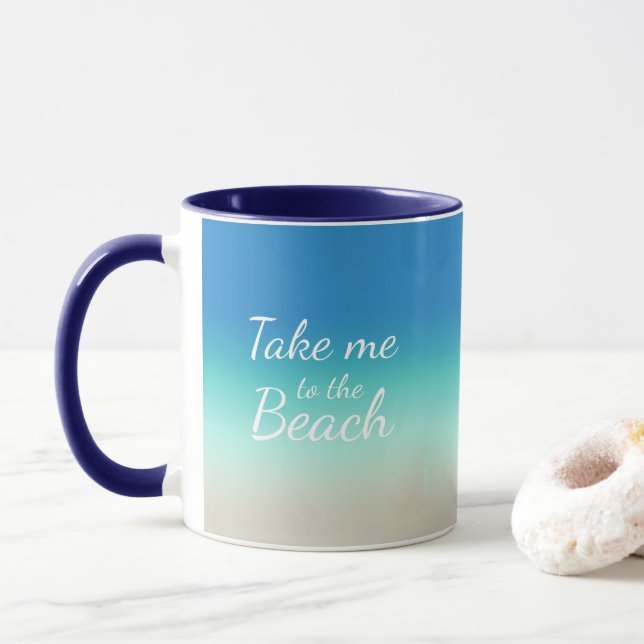 "Ta mig till stranden" Modern blå ombré  Mugg (Med munk)