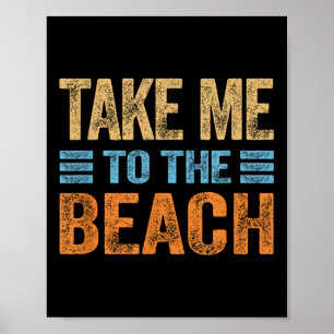 Ta Mig Till Stranden Roligt Semester Citat Dam G Poster