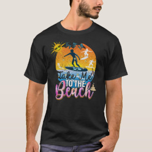 Ta mig till stranden t shirt