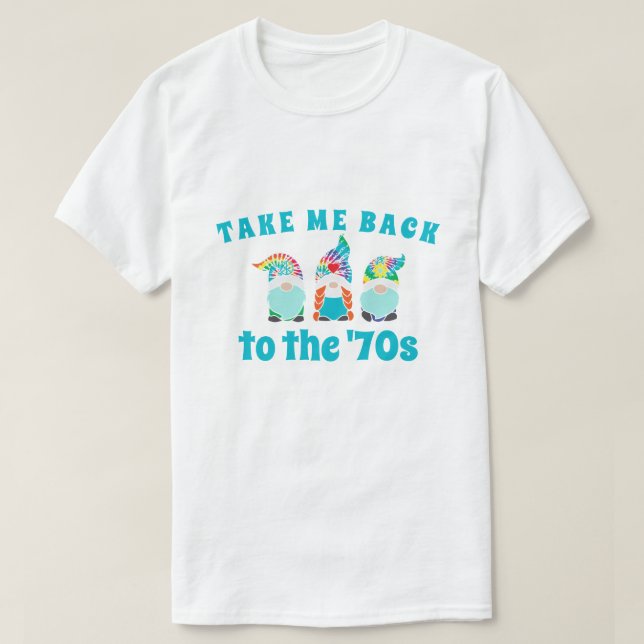 Ta mig tillbaka till 70-talet T-Shirt (Design framsida)