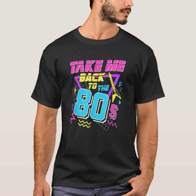 Ta mig tillbaka till 80-talet t shirt (Framsida)