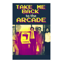 Ta mig tillbaka till Arcade Poster