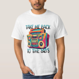 Ta mig tillbaka till åttiotalet t shirt