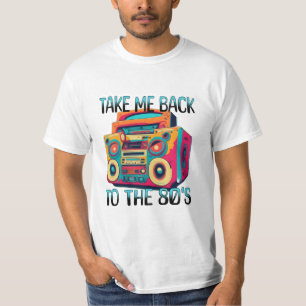 Ta mig tillbaka till åttiotalet t shirt