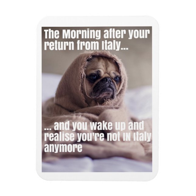 Ta mig tillbaka till Italien Magnet (Vertikal)
