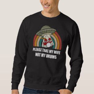 Ta min fru inte min rums lilla Drumming Hu Lång Ärmad Tröja