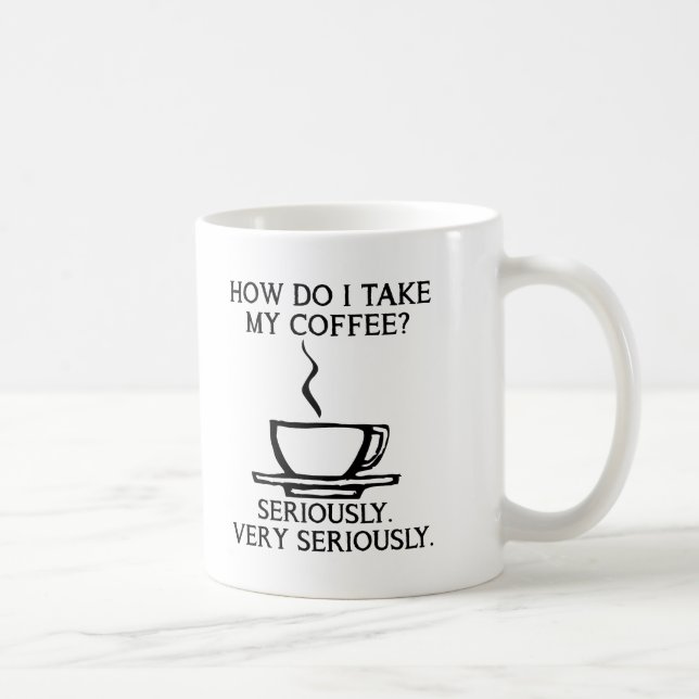 Ta min kaffe på allvar Rolig mugg (Höger)