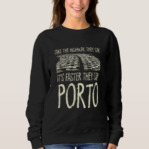 Ta motorvägen Porto Resa Portugal Travel Traffi T Shirt