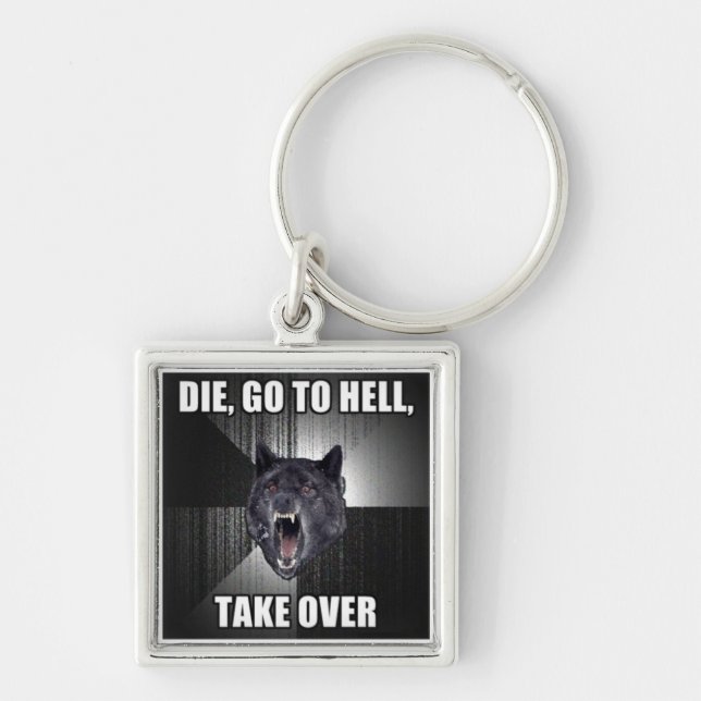 Ta över helvete Keychain Fyrkantig Silverfärgad Nyckelring (Framsidan)