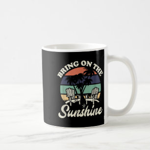Ta på dig den sunshine funny Beach Älskare-citatet Kaffemugg