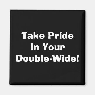 Ta Pridet i din Dubbla! Magnet