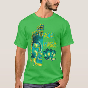 Ta Refuge Buddhist som säger Buddha Sangha Dharma T Shirt