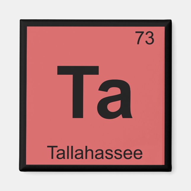 Ta - Tallahassee Florida Chemistry Symbol Magnet (Framsidan)