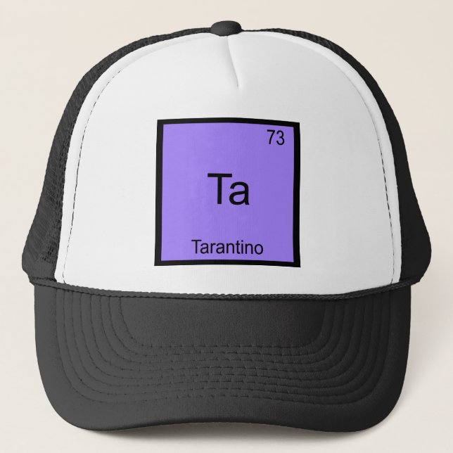 Ta - Tarantino Rollig Kemiskt Element Symbol T-shi Truckerkeps (Framsida)