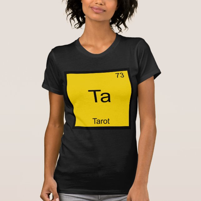 Ta - Tarot Rolig Kemielement Symbol T-Shirt (Framsida)